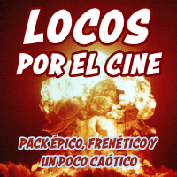 Locos por el cine - Pack épico, frenético y un poco...